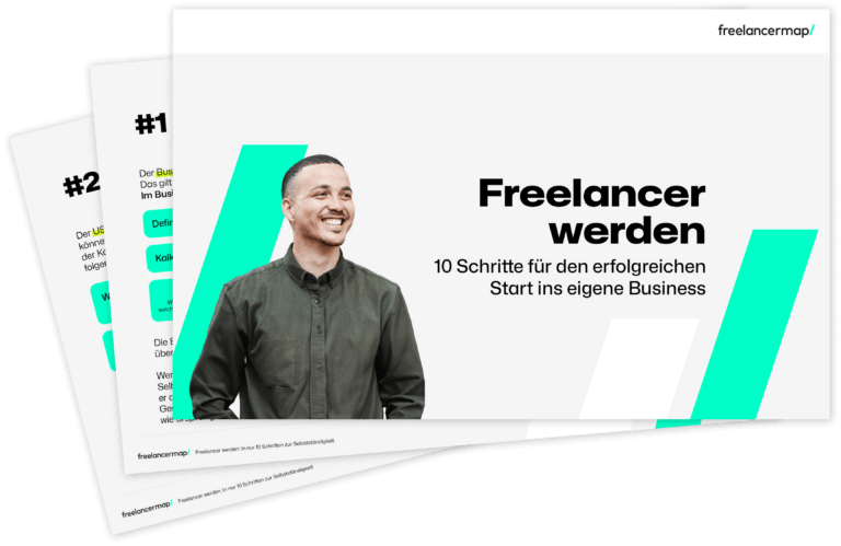 Freelancer Werden: 10-Schritte-Anleitung, Tipps & Checkliste